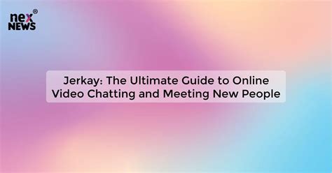 jerkay app|Free Random Video Chat .